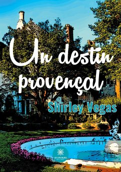 Un destin provençal - Vegas, Shirley