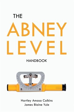The Abney Level Handbook - Calkins, Hartley Amasa; Yule, James Blaine