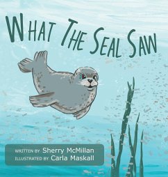 What The Seal Saw