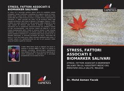STRESS, FATTORI ASSOCIATI E BIOMARKER SALIVARI - Yacob, Dr. Mohd Azman