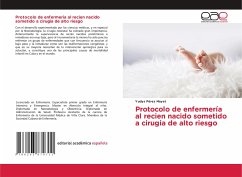 Protocolo de enfermería al recien nacido sometido a cirugia de alto riesgo - Pérez Mayet, Yudys