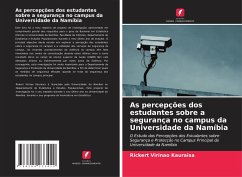 As percepções dos estudantes sobre a segurança no campus da Universidade da Namíbia - Kauraisa, Rickert Virinao