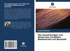 Die Auswirkungen von Alchornea Cordifolia Blattextrakt auf Baustahl - Oparaku, Emeka