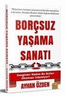 Borcsuz Yasama Sanati - Özden, Ayhan