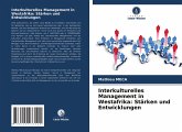 Interkulturelles Management in Westafrika: Stärken und Entwicklungen