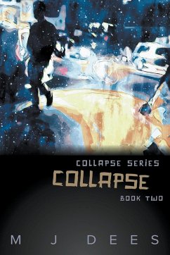 Collapse - Dees, M J