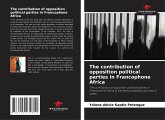 The contribution of opposition political parties in Francophone Africa