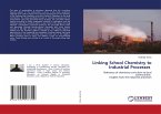 Linking School Chemistry to Industrial Processes