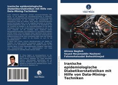 Cover Iranische epidemiologische Diabetikerstatistiken mit Hilfe von Data-Mining-Techniken
