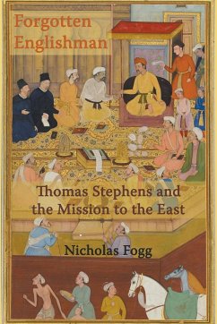 Forgotten Englishman - Fogg, Nicholas