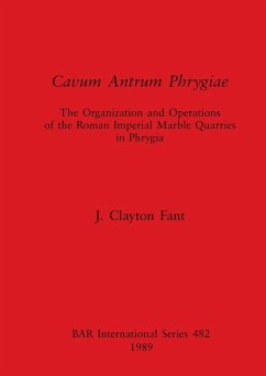 Cavum Antrum Phrygiae - Clayton Fant, J.