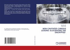 NON CAVITATED CARIOUS LESIONS: ELUCIDATING THE ENCRYPTED - Lath, Harshita;Patri, Gaurav