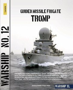 Guided Missile Frigate Tromp - Visser, Henk; Mulder, Jantinus