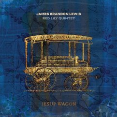 Jesup Wagon (Lp) - Lewis,James Brandon/Red Lily Quintet