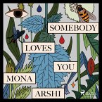Somebody Loves You (MP3-Download)