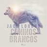 Caninos Brancos (MP3-Download) - Bild 1
