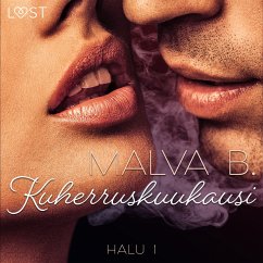 Halu 1: Kuherruskuukausi - eroottinen novelli (MP3-Download) - B., Malva