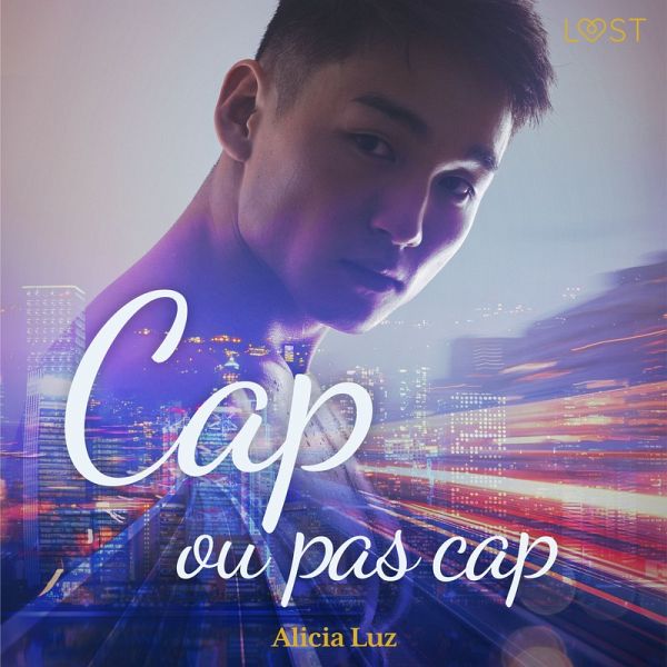 Cap ou pas cap - Une nouvelle érotique (MP3-Download)