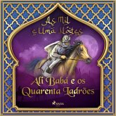 Ali Babá e os Quarenta Ladrões (As Mil e Uma Noites 1) (MP3-Download)