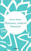 Humano, todavía humano (eBook, ePUB)
