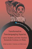 Transformative Translanguaging Espacios (eBook, ePUB)