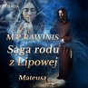 Saga rodu z Lipowej 33: Mateusz... - Bild 1
