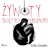 Żywoty świętych osiedlowych (MP3-Download)