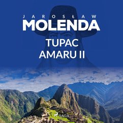 Tupac Amaru II (MP3-Download) - Molenda, Jarosław