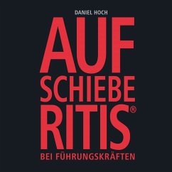 Aufschieberitis® (MP3-Download) - Hoch, Daniel