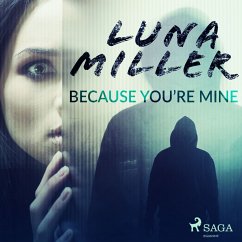 Because You're Mine (MP3-Download) - Miller, Luna