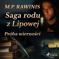 Saga rodu z Lipowej 31: Próba wierności (MP3-Download) - Rawinis, Marian Piotr