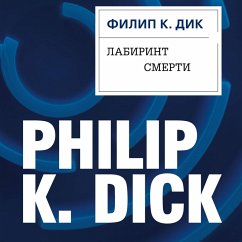 Labirint smerti (MP3-Download) - Dick, Philip K.