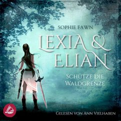 Lexia und Elian (MP3-Download) - Fawn, Sophie