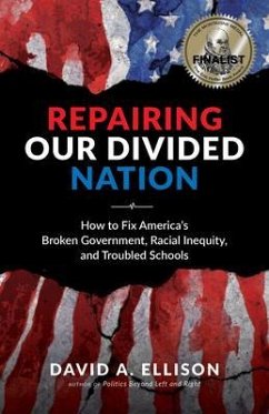 Repairing Our Divided Nation (eBook, ePUB) - Ellison, David