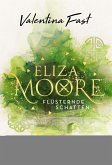 Flüsternde Schatten / Eliza Moore Bd.1 (eBook, ePUB)