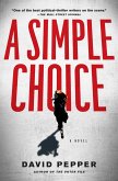 A Simple Choice (eBook, ePUB) A Simple Choice (eBook, ePUB)