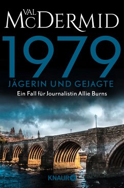 1979 - Jägerin und Gejagte (eBook, ePUB) - McDermid, Val