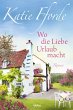 Wo die Liebe Urlaub macht (eBook, ePUB) - Bild 1