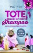 Tote brauchen kein Shampoo (eBook, ePUB) - Bild 1