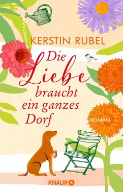 Die Liebe braucht ein ganzes Dorf (eBook, ePUB) - Rubel, Kerstin