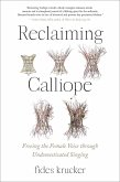 Reclaiming Calliope (eBook, ePUB) Reclaiming Calliope (eBook, ePUB)