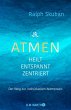 ATMEN - heilt - entspannt - zentriert... - Bild 1