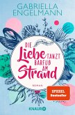 Die Liebe tanzt barfuß am Strand / Zauberhaftes Lütteby Bd.1 (eBook, ePUB)