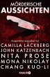 Mörderische Aussichten: Thriller &... - Bild 1