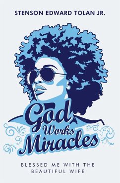 Cover God Works Miracles (eBook, ePUB)