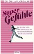 Super Gefühle (eBook, ePUB) - Bild 1