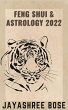 Feng Shui & Astrology 2022 (eBook, ePUB) - Bild 1