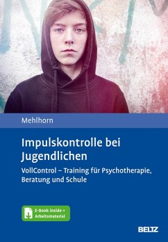 Impulskontrolle bei Jugendlichen (eBook, PDF) - Mehlhorn, Anna Katharina