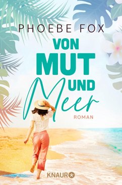 Von Mut und Meer (eBook, ePUB) - Fox, Phoebe