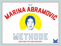 Die Marina Abramovic Methode - Abramovic, Marina;Tylevich, Katya